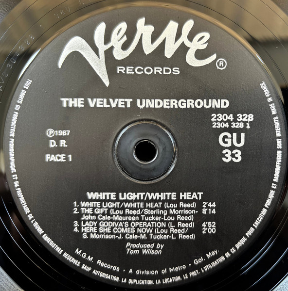 The Velvet Underground - White Light/White Heat | Verve Records (2304 328) - 3 The Velvet Underground - White Light/White Heat | Verve Records (2304 328) - 3