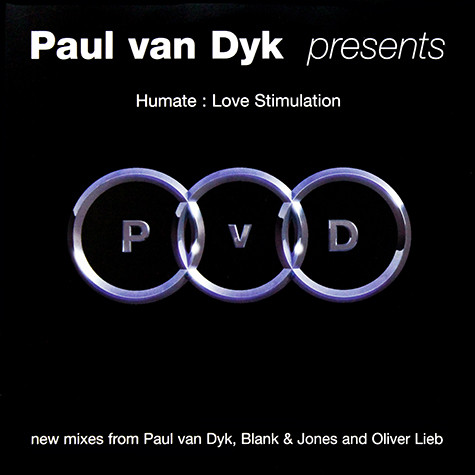 Paul van Dyk Presents Humate - Love Stimulation | Deviant Records (DVNT22XDP)