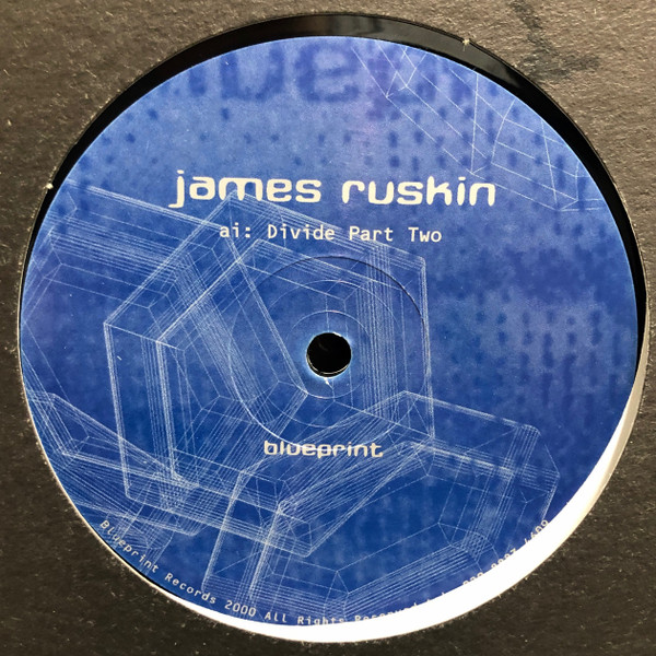 James Ruskin / Oliver Ho - Divide Part Two / Tides | Blueprint (BP015)