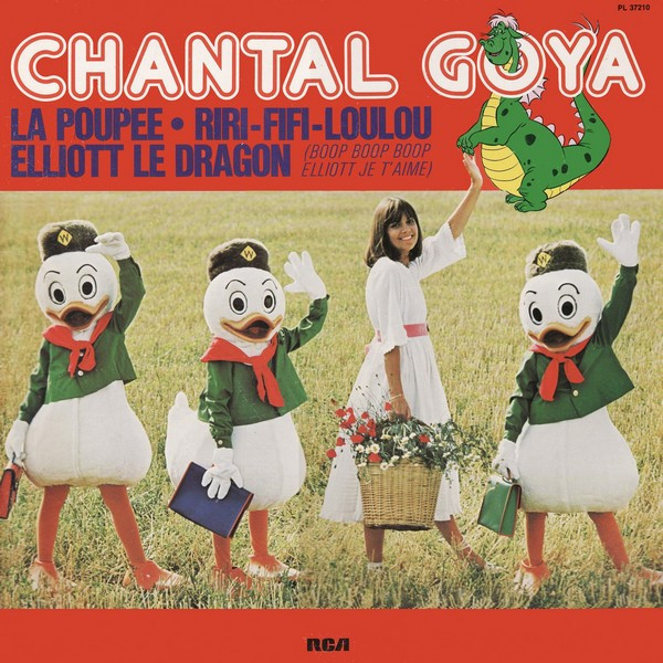 Chantal Goya - La Poupée • Riri, Fifi, Loulou • Elliott Le Dragon | RCA (PL 37210)