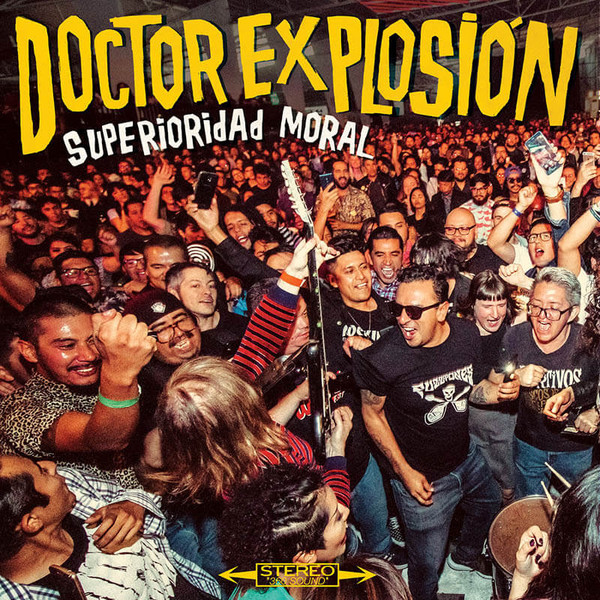Doctor Explosion - Superioridad Moral | Slovenly Recordings (702-273)