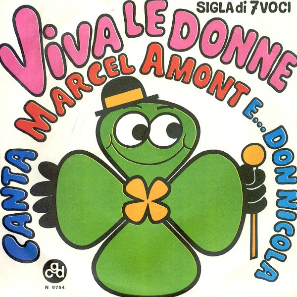 Marcel Amont E... Don Nicola - Viva Le Donne | CGD (N 9754)