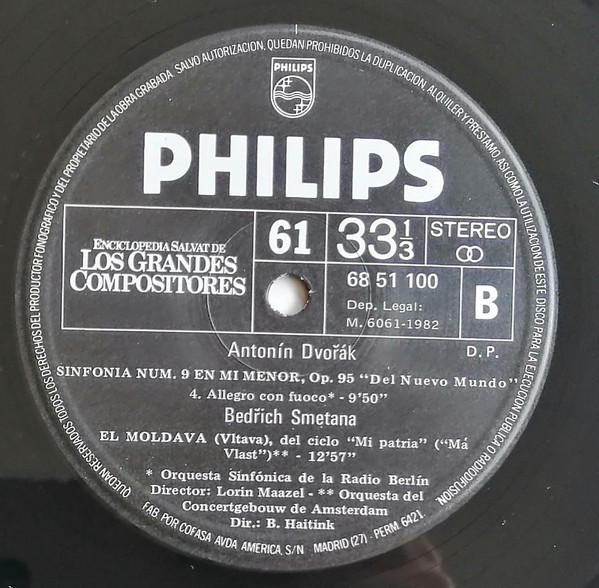 Antonín Dvořák , Bedřich Smetana , Radio-Symphonie-Orchester Berlin , Lorin Maazel , Concertgebouworkest , Bernard Haitink - Sinfonía No. 9 En Mi Menor, Op. 95 "Del Nuevo Mundo" - El Moldava | Philips (68 51 100) - 4