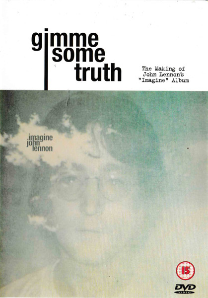 John Lennon - Gimme Some Truth, The Making Of John Lennon's Imagine Album | Capitol Records (724349234895)