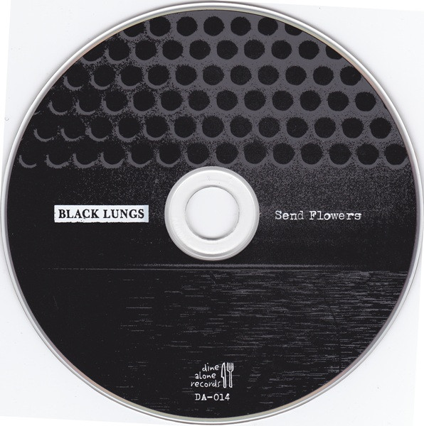 Black Lungs - Send Flowers [CD] | Dine Alone Records (DA-014) - 3