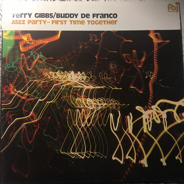 Terry Gibbs / Buddy DeFranco - Jazz Party - First Time Together | Palo Alto Jazz (86.2150/4) Terry Gibbs / Buddy DeFranco - Jazz Party - First Time Together | Palo Alto Jazz (86.2150/4)