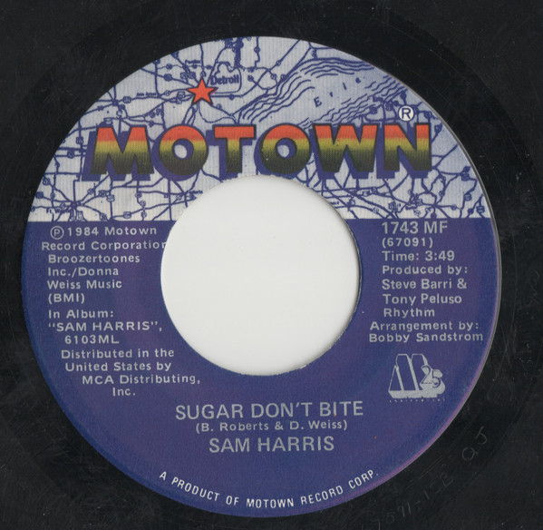 Sam Harris - Sugar Don't Bite | Motown (1743 MF)