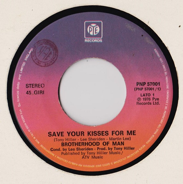 Brotherhood Of Man - Save Your Kisses For Me | Pye Records (PNP 57001) - 3