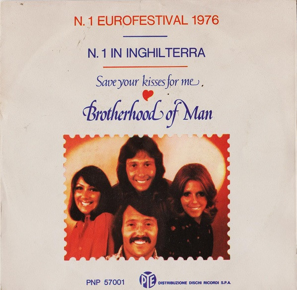 Brotherhood Of Man - Save Your Kisses For Me | Pye Records (PNP 57001) - main