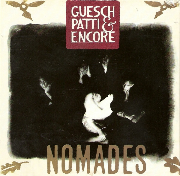 Guesch Patti & Encore - Nomades | EMI (64-7938761)