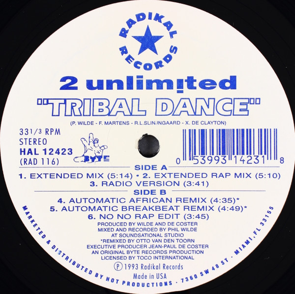 2 Unlimited - Tribal Dance | Radikal Records (RAD 116) - main