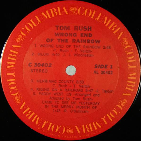 Tom Rush - Wrong End Of The Rainbow | Columbia (C 30402) - 3 Tom Rush - Wrong End Of The Rainbow | Columbia (C 30402) - 3