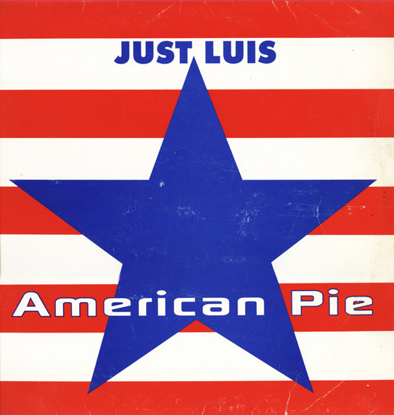 Just Luis - American Pie | CNR Music (4900040)