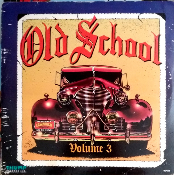 Various - Old School Volume 3 | Thump Records (THLP 4030)