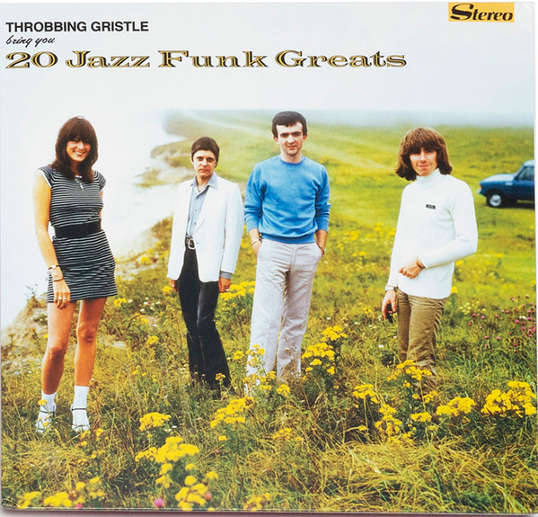 Throbbing Gristle - 20 Jazz Funk Greats | Mute (TGLP4) - main