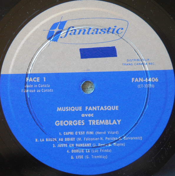 Georges Tremblay - La Musique Fantasque | Fantastic (FAN-6406) - 3 Georges Tremblay - La Musique Fantasque | Fantastic (FAN-6406) - 3