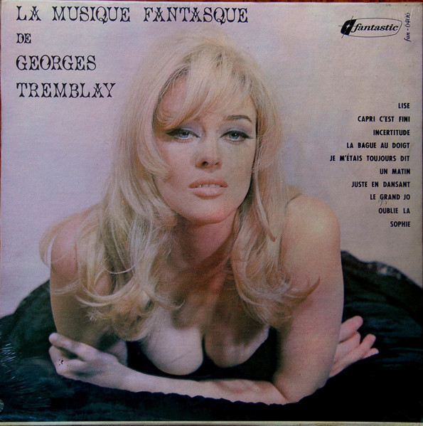Georges Tremblay - La Musique Fantasque | Fantastic (FAN-6406) - main Georges Tremblay - La Musique Fantasque | Fantastic (FAN-6406) - main