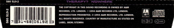 Therapy? - Nowhere (Sabres Of Paradise Remixes) | A&M Records (580 519-2) - 2