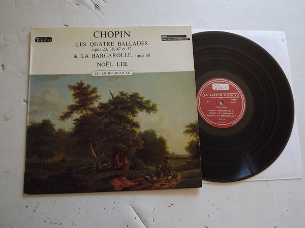 Frédéric Chopin - Noël Lee - Les Quatre Ballades & La Barcarolle | Valois (77 004) - main