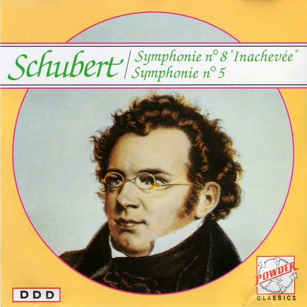 Franz Schubert - Symphonie N° 8 "Inachevée" - Symphonie N° 5 | Powder Classics (CD5077) - main