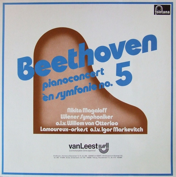 Ludwig van Beethoven - Wiener Symphoniker , Orchestre Des Concerts Lamoureux , Willem Van Otterloo , Igor Markevitch , Nikita Magaloff - Pianoconcert Èn Symfonie No. 5 | Fontana (6806 086) - main Ludwig van Beethoven - Wiener Symphoniker , Orchestre Des Concerts Lamoureux , Willem Van Otterloo , Igor Markevitch , Nikita Magaloff - Pianoconcert Èn Symfonie No. 5 | Fontana (6806 086) - main
