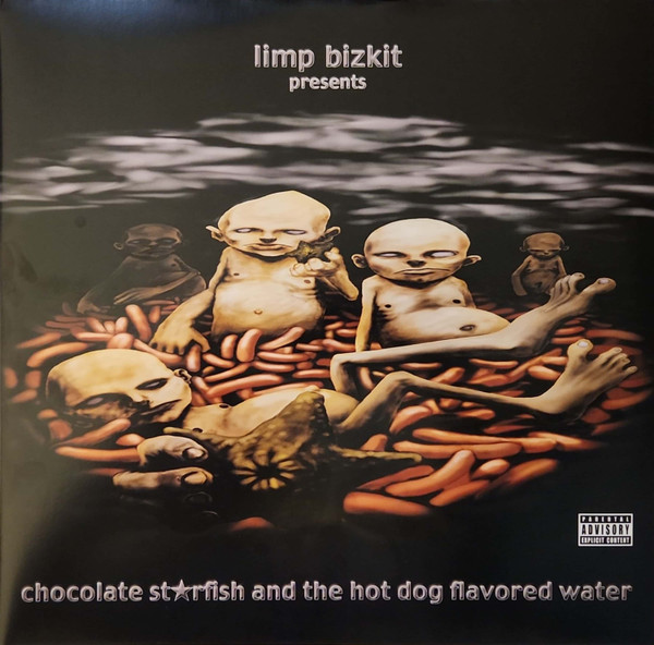 Limp Bizkit - Chocolate Starfish And The Hot Dog Flavored Water | Interscope Records (B0038270-01) Limp Bizkit - Chocolate Starfish And The Hot Dog Flavored Water | Interscope Records (B0038270-01)