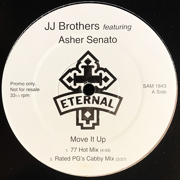 JJ Brothers Featuring Asher Senator - Move It Up | Eternal (SAM 1843)
