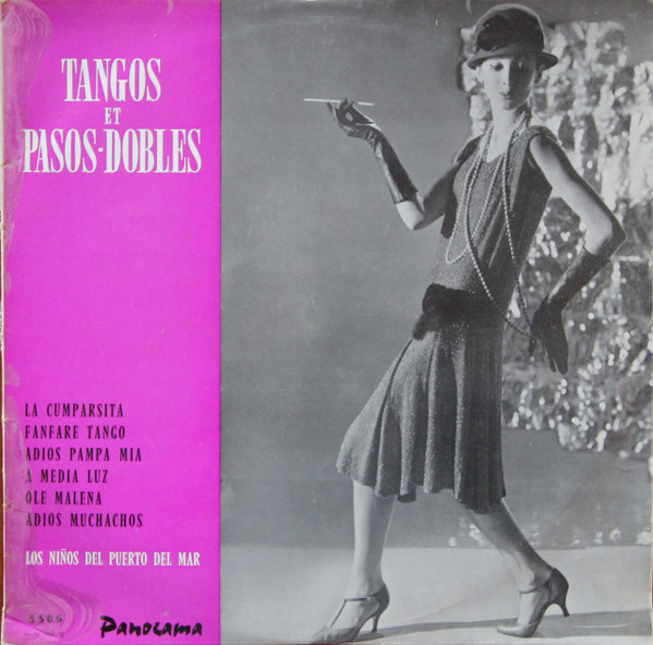 Los Ninos Del Puerto Del Mar / L'Orchestre Pepe De Corona - Tangos Et Pasos-dobles | Panorama (3306)