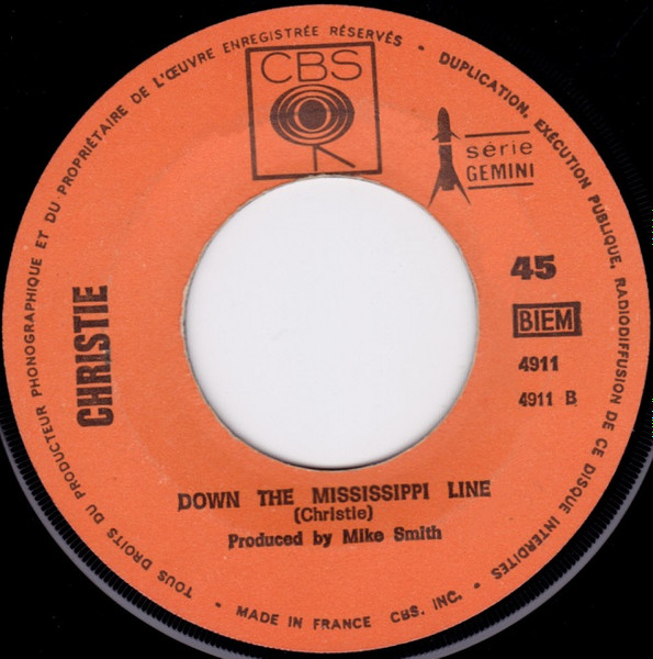 Christie - Yellow River / Down The Mississippi Line | CBS (4911) - 4
