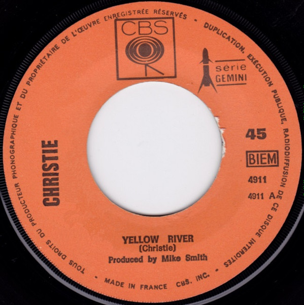 Christie - Yellow River / Down The Mississippi Line | CBS (4911) - 3