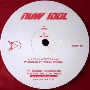 Nüw Idol - Free / Deviant | Zoom Records (ZOOM 40)