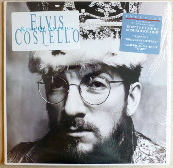 Elvis Costello Featuring The Attractions And The Confederates - King Of America | Columbia (FC 40173) Elvis Costello Featuring The Attractions And The Confederates - King Of America | Columbia (FC 40173)