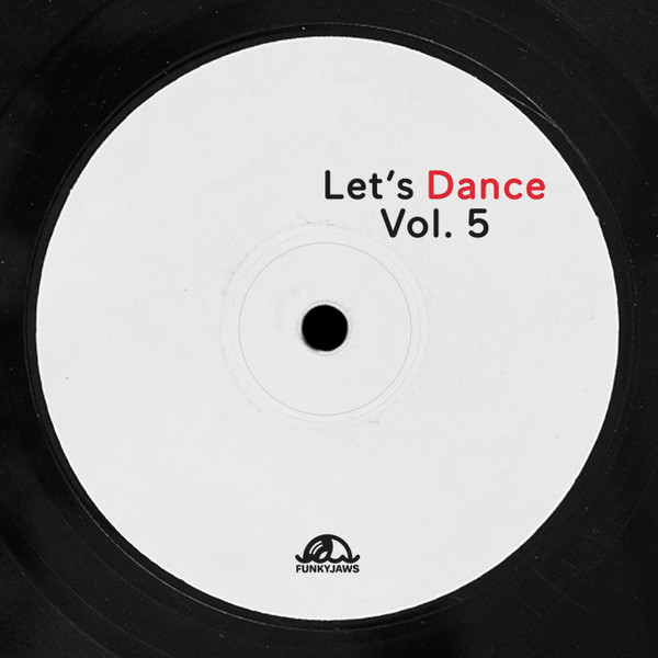 JKriv - Let's Dance Vol. 5 | Funkyjaws (FJMEDITS 05) - 2