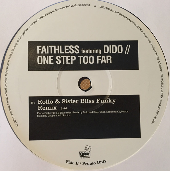 Faithless featuring Dido - One Step Too Far | Cheeky Records (CHEEKY016A) - 4