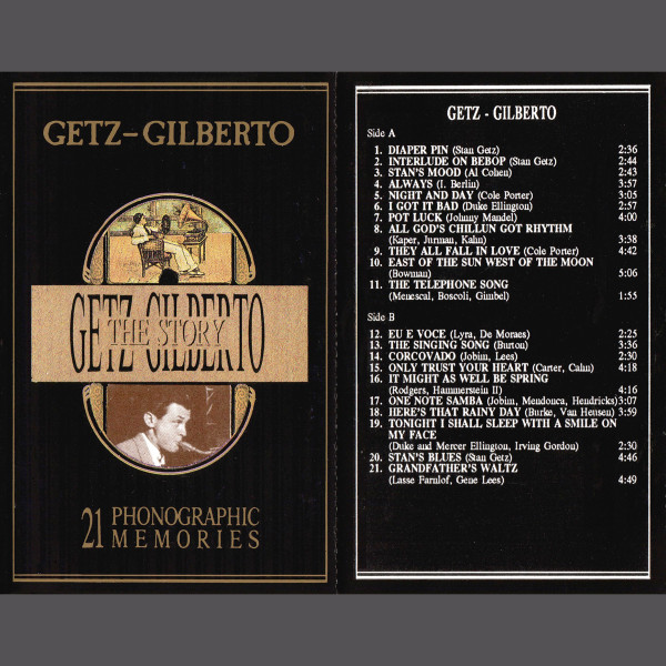 Stan Getz - João Gilberto - The Getz-Gilberto Story | Deja Vu Reference Edition (DVREMC 17) - 2 Stan Getz - João Gilberto - The Getz-Gilberto Story | Deja Vu Reference Edition (DVREMC 17) - 2