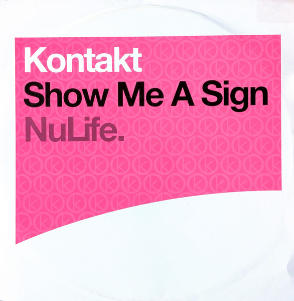 Kontakt - Show Me A Sign | NuLife (82876557431) - main