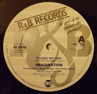 Imagination - Found My Girl | R & B Records (RBL 1800) - 3
