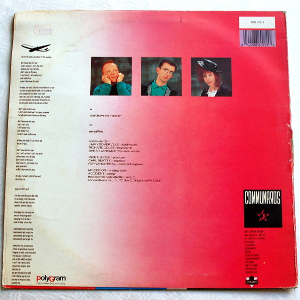 The Communards With Sarah Jane Morris - Don't Leave Me This Way | London Records (886077-1) - 2