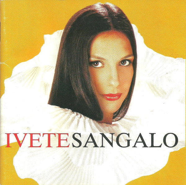 Ivete Sangalo - Ivete Sangalo | Universal Music (546 255-2) - main