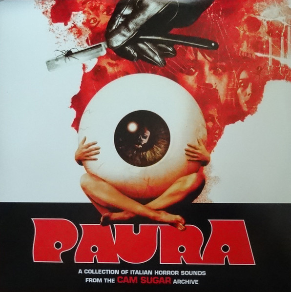 Various - Paura (A Collection Of Italian Horror Sounds From The Cam Sugar Archive) | Decca (00602438317264) - main Various - Paura (A Collection Of Italian Horror Sounds From The Cam Sugar Archive) | Decca (00602438317264) - main
