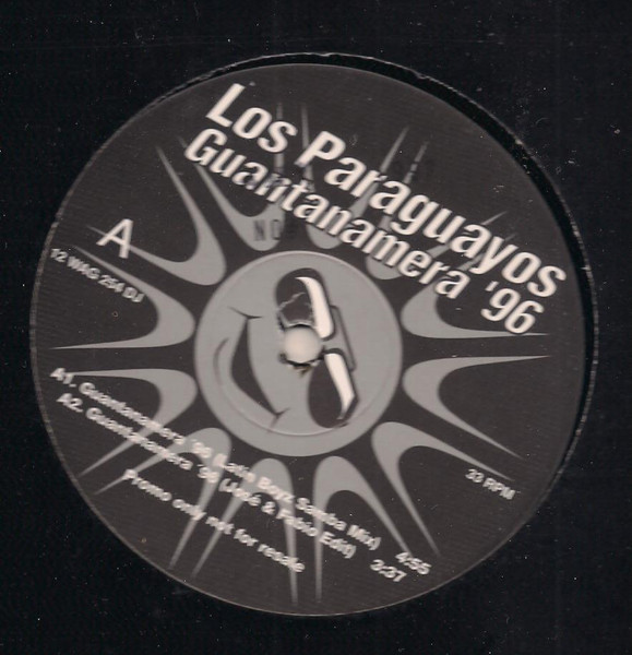 Reynaldo Meza Y Los Paraguayos - Guantanamera '96 | Wag Records (12 WAG 254 DJ) - main Reynaldo Meza Y Los Paraguayos - Guantanamera '96 | Wag Records (12 WAG 254 DJ) - main