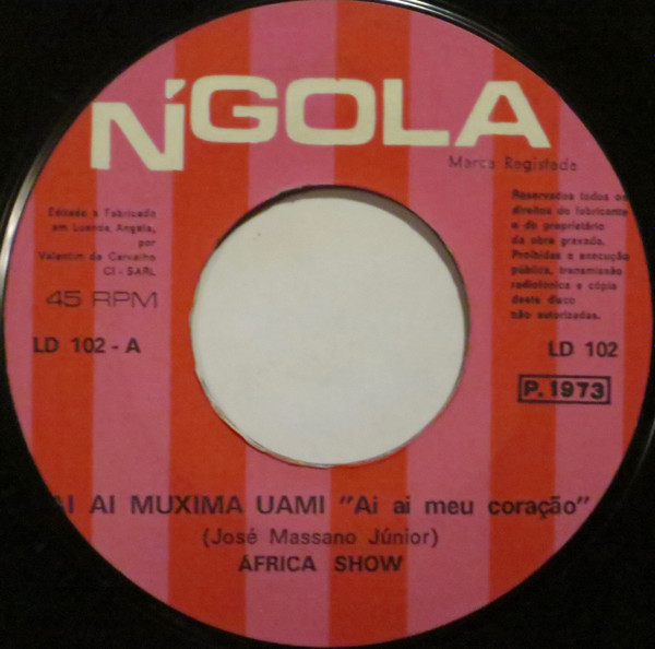 Africa Show - Ai Ai Muxima Uami / Massanga Mamã | N'Gola (LD 102) - 4