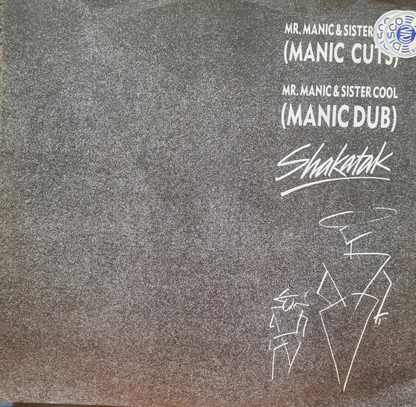 Shakatak - Mr. Manic & Sister Cool (Manic Cuts) | Polydor (MANIA 1) - 3