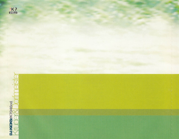 Kruder & Dorfmeister - DJ-Kicks: | !K7 (!K7046cd) - 3