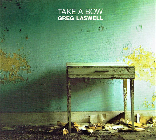 Greg Laswell - Take A Bow | Vanguard (79971-2)