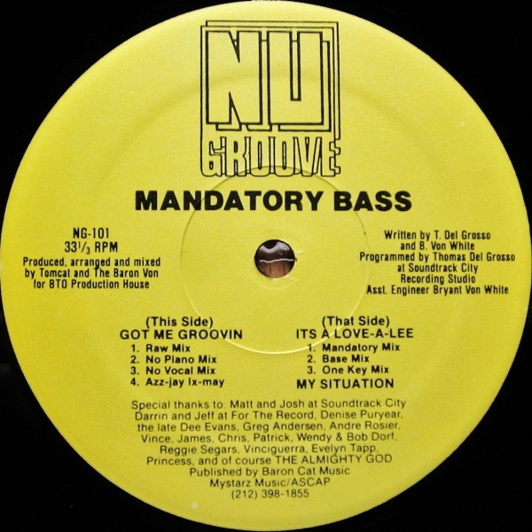 Mandatory Bass - Got Me Groovin | Nu Groove Records (NG-101) - main