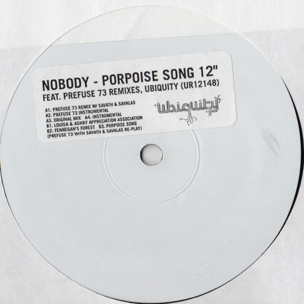 Nobody - Porpoise Song EP | Ubiquity (UR12 148)