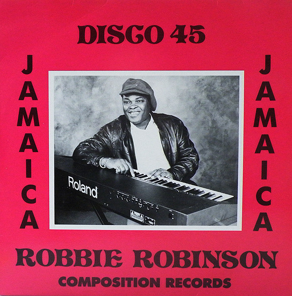 Robbie King Robinson - Jamaica Jamaica | Composition Records (CPR 405)