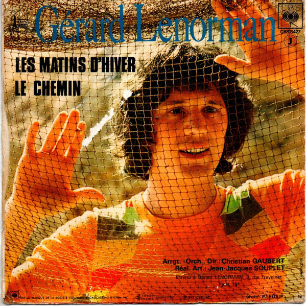 Gérard Lenorman - Les Matins D'hiver / Le Chemin | CBS (CBS 8427) - 2