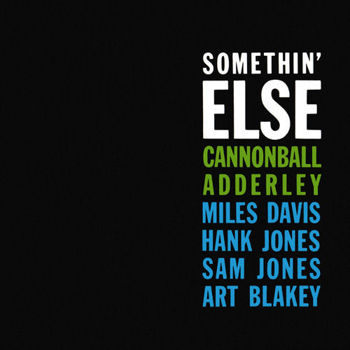 Cannonball Adderley - Somethin' Else | Blue Note (0777 7 46338 2 6)